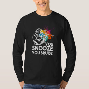 Awesome Paintball You Snooze You Bruise Women Men T-Shirt
