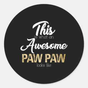 Awesome Paw Paw Special Grandpa  Classic Round Sticker