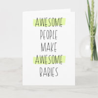 Awesome People Make Awesome Babies