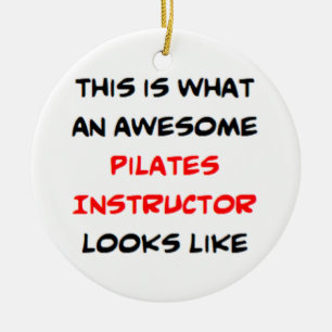 awesome pilates instructor ceramic ornament