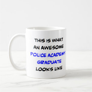 awesome police academy graduate coffee mug