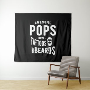 Awesome Pops Have Tattoos and Beards Tapestry