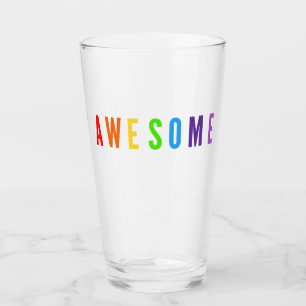 AWESOME POSTIVE HAPPY UPLIFTING RAINBOW COLOR TEXT GLASS