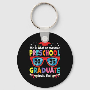 Awesome Preschool Graduate Looks Like Cl 2025 Grad Key Ring