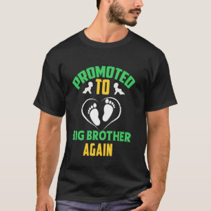Awesome Promoted to Big Brother Again Funny Big Br T-Shirt