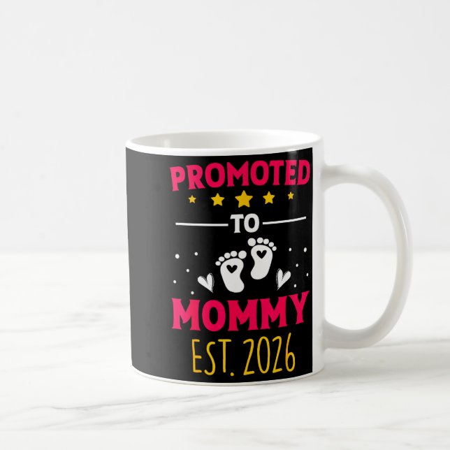 Awesome Promoted To Mommy 2026 Pregnancy Announcem Coffee Mug (Right)