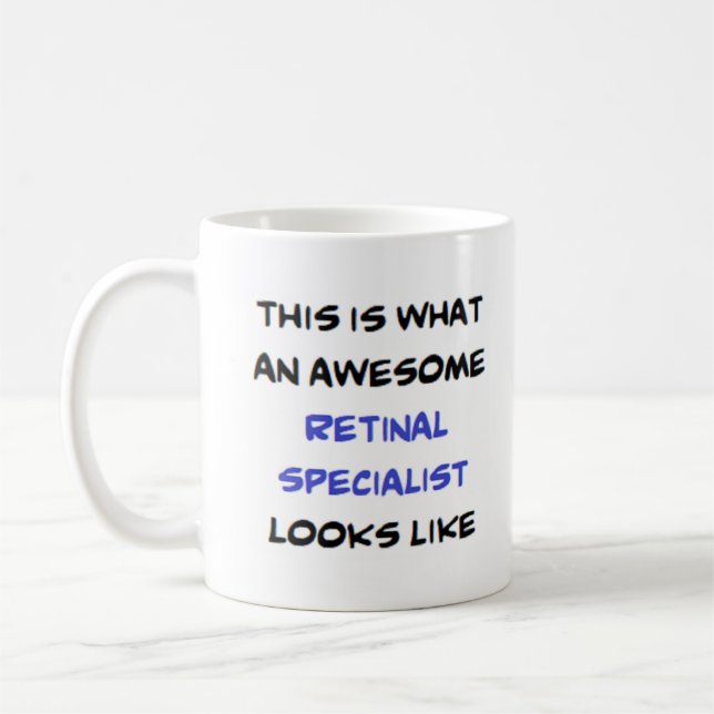awesome retinal specialist coffee mug (Left)