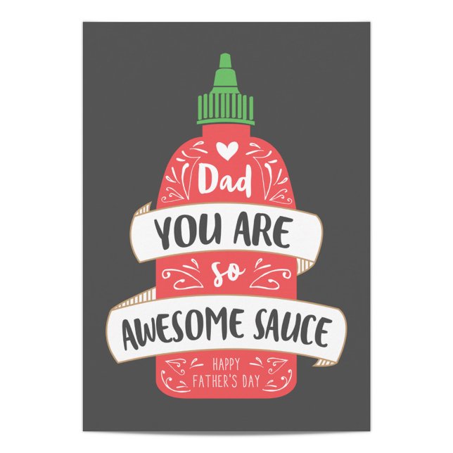 Awesome Sauce Father's Day Card (Creator Uploaded)