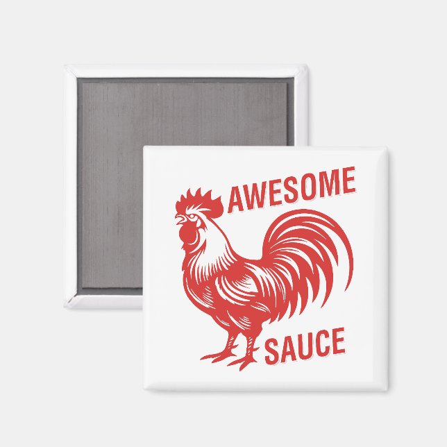 Awesome Sauce Rooster Funny Magnet (Front/Back)