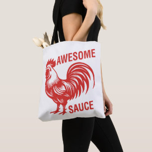 Awesome Sauce Rooster Funny Tote Bag
