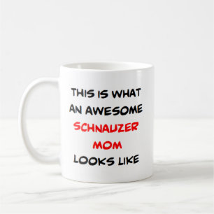 awesome schnauzer mum coffee mug