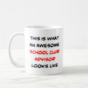 awesome school club advisor coffee mug