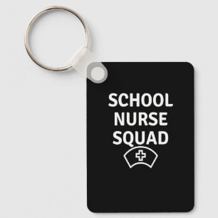 Awesome School Nurse Squad Nursing Back To School Key Ring