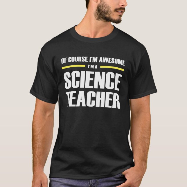 Awesome Science Teacher T-Shirt (Front)