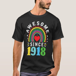 Awesome Since 1918 104th Birthday Rainbow  Born In T-Shirt