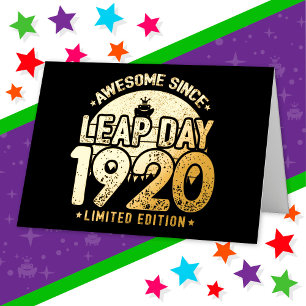 Awesome Since 1920 Leap Year Day Feb 29 Birthday Foil Greeting Card