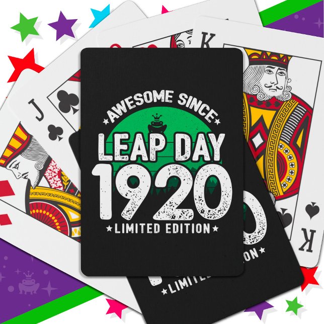 Awesome Since 1920 Leap Year Day Feb 29 Birthday Playing Cards (Creator Uploaded)