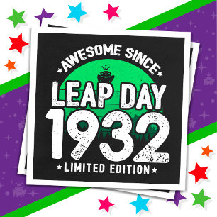 Awesome Since 1932 Leap Year Day Feb 29 Birthday Napkin