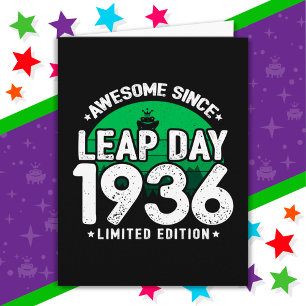 Awesome Since 1936 Leap Year Day Feb 29 Birthday Card