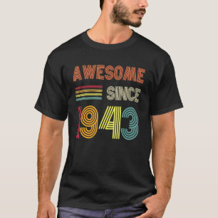Awesome Since 1943 79th Birthday Retro T-Shirt