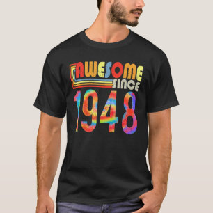 Awesome Since 1948 75th Birthday Retro Rainbow Tie T-Shirt