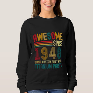 Awesome Since 1948 Vintage 76th Birthday Men Titan Sweatshirt