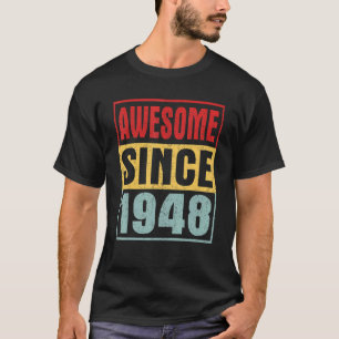 Awesome Since 1948 Vintage Distressed 74th Birthda T-Shirt