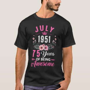 Awesome Since 1951 75 Years Old July 75th Birthday T-Shirt