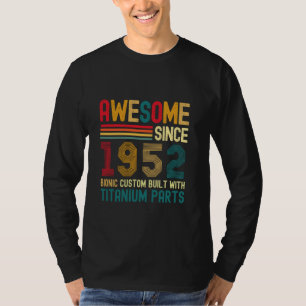 Awesome Since 1952 Vintage 72nd Birthday Men Titan T-Shirt