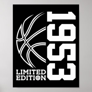 Awesome Since 1953 Birthday Bysketbyll Limited Edi Poster