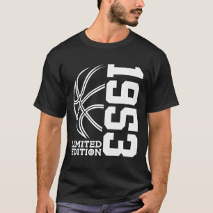 Awesome Since 1953 Birthday Bysketbyll Limited Edi T-Shirt