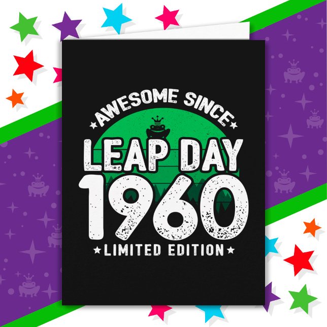 Awesome Since 1960 Leap Year Day Feb 29 Birthday Card (Creator Uploaded)