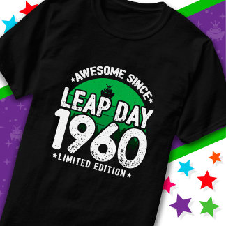 Awesome Since 1960 Leap Year Day Feb 29 Birthday T-Shirt