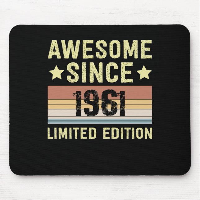 Awesome Since 1961 Retro Funny Birthday Party Mouse Pad (Front)