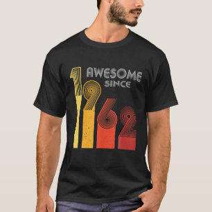 Awesome Since 1962 60Th Birthday Vintage 60 Year O T-Shirt