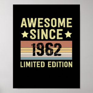 Awesome Since 1962 Birthday Poster