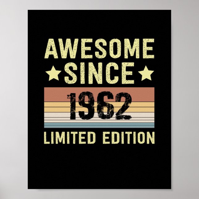 Awesome Since 1962 Birthday Poster (Front)