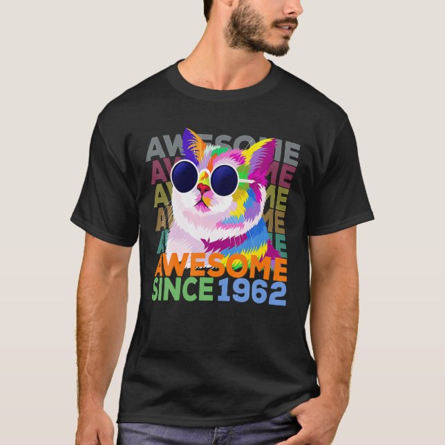 Awesome Since 1962 Funny Cat Lover 60Th Birthday T-Shirt (Front)