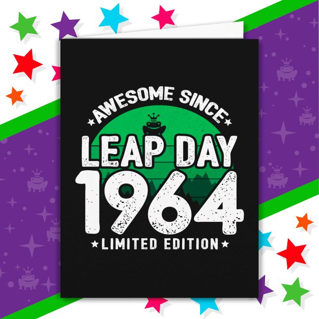 Awesome Since 1964 Leap Year Day Feb 29 Birthday Card (Creator Uploaded)