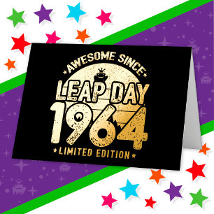 Awesome Since 1964 Leap Year Day Feb 29 Birthday Foil Greeting Card