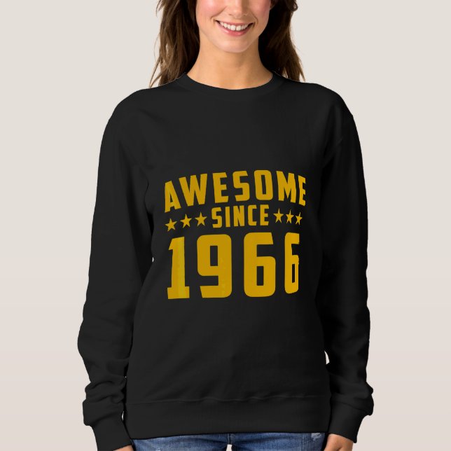 Awesome Since 1966 Birthday Sweatshirt (Front)
