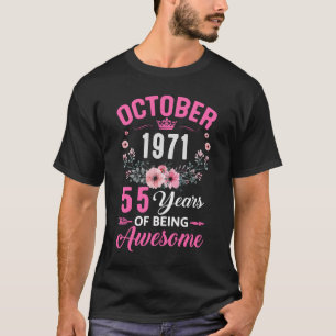 Awesome Since 1971 55 Years Old October 55th Birth T-Shirt
