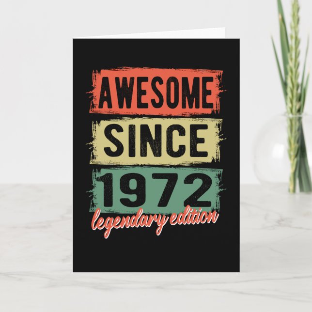 Awesome Since 1972 Birthday Gift Card (Front)