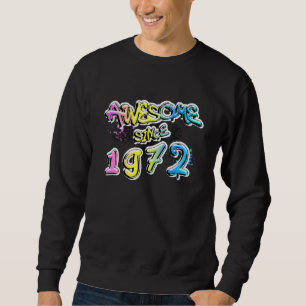 Awesome Since 1972 Graffiti Motif Sweatshirt