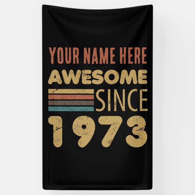 Awesome Since 1973 50th Birthday Banner (Vertical)