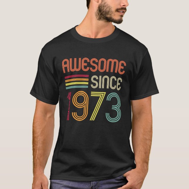 Awesome Since 1973 50th Birthday Retro T-Shirt (Front)