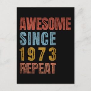 AWESOME SINCE 1973 REPEAT POSTCARD