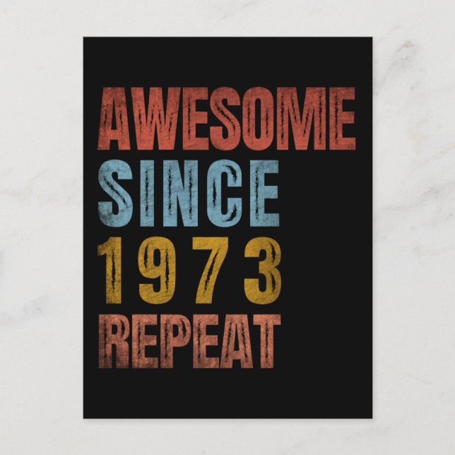 AWESOME SINCE 1973 REPEAT POSTCARD (Front)