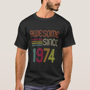Awesome Since 1974 48th Birthday Retro T-Shirt