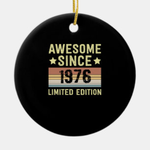 Awesome Since 1976 Birthday Ceramic Ornament